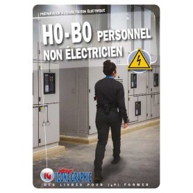 LE LIVRE H0-B0 - PERSONNEL NON ELECTRICIEN
