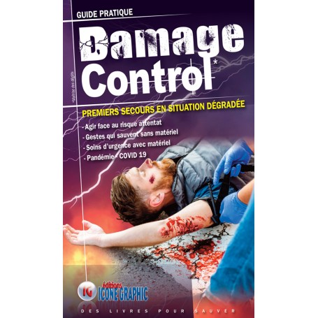 DAMAGE CONTROL : PREMIERS SECOURS EN SITUATION DÉGRADÉE