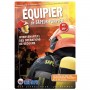 LE LIVRE EQUIPIER - INTERVENANT(E) DES OPERATIONS DE SECOURS - SPV-SPP