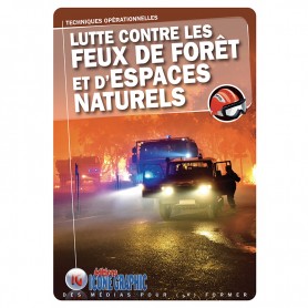 LE LIVRE LUTTE CONTRE LES FEUX DE FORETS ET D'ESPACES NATURELS