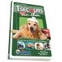 LE GUIDE PRATIQUE : 1ERS SECOURS POUR MON CHIEN