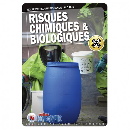 LE LIVRE RISQUES CHIMIQUES ET BIOLOGIQUES - EQUIPIER RECONNAISSANCE (RCH 1)