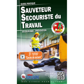 LE GUIDE PRATIQUE INTERACTIF SST - SAUVETEUR SECOURISTE DU TRAVAIL