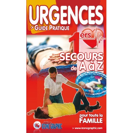 LE GUIDE PRATIQUE DES URGENCES