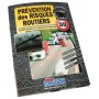 LE LIVRE PREVENTION DES RISQUES ROUTIERS - PROFESSIONNELS DE LA ROUTE