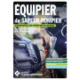 LE LIVRE EQUIPIER - SECOURS ET SOINS D'URGENCE AUX PERSONNES - SPV-SPP
