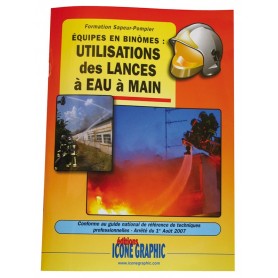 LE LIVRE UTILISATIONS DES LANCES A EAU A MAIN - DESTOCKAGE