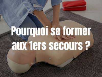 Pourquoi se former aux premiers secours est essentiel pour tous ?